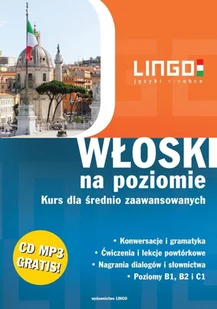 Włoski na poziomie + CD - Miłkowska-Samul Kamila - Książki do nauki języka włoskiego - miniaturka - grafika 1