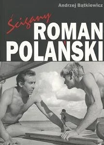 Ścigany Roman Polański - Biografie i autobiografie - miniaturka - grafika 1