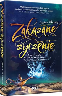 Sine Qua Non Zakazane życzenie - Jessica Khoury - Literatura popularno naukowa dla młodzieży - miniaturka - grafika 2