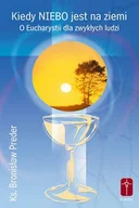 Religia i religioznawstwo - Kiedy niebo jest na ziemi - miniaturka - grafika 1