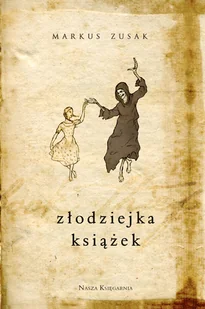 Złodziejka książek - Literatura popularno naukowa dla młodzieży Złodziejka książek - Literatura popularno naukowa dla młodzieży - miniaturka - grafika 5