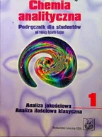 Chemia - Chemia analityczna podręcznik dla studentów tom I - miniaturka - grafika 1