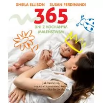 Sheila Ellison 365 dni z kochanym maleństwem - Poradniki dla rodziców - miniaturka - grafika 1