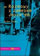 Biografie i autobiografie - Power Arthur Rozmowy z Jamesem Joyceem - miniaturka - grafika 1