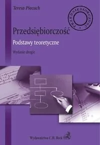C.H. Beck Przedsiębiorczość Podstawy teoretyczne - Ekonomia - miniaturka - grafika 1