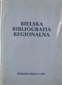 Biografie i autobiografie - Bielska bibliografia regionalna - miniaturka - grafika 1
