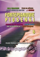 Akcesoria do instrumentów klawiszowych - Książka Fortepianowe Piosenki cz. 6/BIS - miniaturka - grafika 1