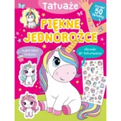 Książki edukacyjne - Tatuaże. Piękne jednorożce - miniaturka - grafika 1