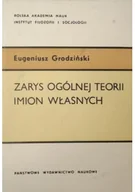 Filologia i językoznawstwo - Zarys ogólnej teorii imion własnych - miniaturka - grafika 1