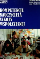 Pedagogika i dydaktyka - Kompetencje nauczyciela szkoły współczesnej - miniaturka - grafika 1