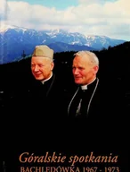 Biografie i autobiografie - Góralskie spotkania - miniaturka - grafika 1