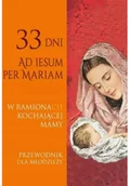 Religia i religioznawstwo - 33 dni Ad iesum per Mariam - miniaturka - grafika 1