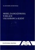 Biznes - Model Zaangażowania W Relacji Usługodawca Klient - miniaturka - grafika 1