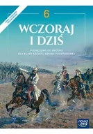 Podręczniki dla szkół podstawowych - Wczoraj i dziś. Historia. Podręcznik. Klasa 6. Szkoła podstawowa - miniaturka - grafika 1