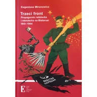 Historia Polski - Instytut Badań nad Dziedzictwem Kulturowym Europy Trzeci front Propaganda radziecka i niemiecka na Białorusi 1941-1944 - miniaturka - grafika 1