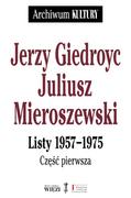 Filologia i językoznawstwo - Biblioteka Więzi Jerzy Giedroyc, Juliusz Mieroszewski -  Listy 1957-1975 - Jerzy Giedroyć - miniaturka - grafika 1