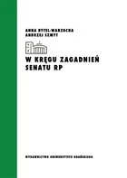 Wydawnictwo Uniwersytetu Gdańskiego W kręgu zagadnień Senatu RP Anna Rytel-Warzocha, Andrzej Szmyt - Podręczniki dla szkół wyższych - miniaturka - grafika 2