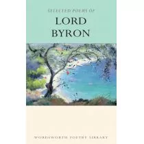 Byron George Gordon Selected poems of lord byron - mamy na stanie, wyślemy natychmiast - Poezja - miniaturka - grafika 1