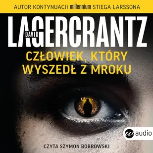 Człowiek, który wyszedł z mroku - Audiobooki - literatura piękna - miniaturka - grafika 2