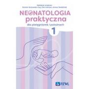 Książki medyczne - Neonatologia praktyczna dla pielęgniarek i położnych. Tom 1 - miniaturka - grafika 1