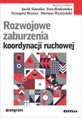 Pedagogika i dydaktyka - Difin Rozwojowe zaburzenia koordynacji ruchowej praca zbiorowa - miniaturka - grafika 1