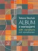 Książki o muzyce - Album z wariacjami - Tatiana Stachak - miniaturka - grafika 1