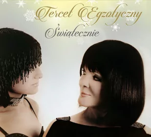 Świątecznie CD) Tercet Egzotyczny - Świąteczna, kolędy - miniaturka - grafika 1