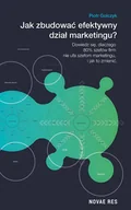 E-booki - biznes i ekonomia - Jak zbudować efektywny dział marketingu? - miniaturka - grafika 1