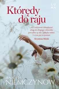 Którędy do raju Nowa - Literatura obyczajowa - miniaturka - grafika 3