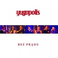 Koncerty - Universal Music Polska Bez prądu - miniaturka - grafika 1