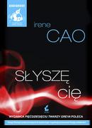 Audiobooki - literatura popularnonaukowa - Sonia Draga Słyszę cię Audiobook Irene Cao - miniaturka - grafika 1