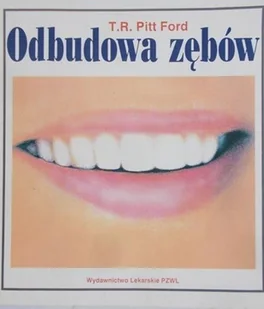 Odbudowa zębów - Książki medyczne - miniaturka - grafika 1