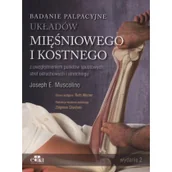 Zdrowie - poradniki - Badanie palpacyjne układów mięśniowego i kostnego - Muscolino Joseph E. - miniaturka - grafika 1