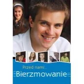 Religia i religioznawstwo - Homo Dei Przed nami bierzmowanie - miniaturka - grafika 1