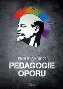 Pedagogika i dydaktyka - Impuls Pedagogie oporu Piotr Zańko - miniaturka - grafika 1