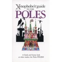 Lipniacka E. Xenophobe&#039;s Guide to the Poles - Książki do nauki języka angielskiego - miniaturka - grafika 2