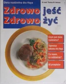 Diety, zdrowe żywienie - Zdrowo jeść Zdrowo żyć - miniaturka - grafika 1