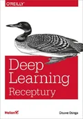 Książki o programowaniu - Deep Learning. Receptury - miniaturka - grafika 1