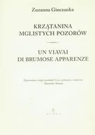 Klasyka - Krzątanina mglistych pozorów (wersja polska/włoska) - Zuzanna Ginczanka - miniaturka - grafika 1