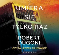 Audiobooki - kryminał, sensacja, thriller - Umiera się tylko raz - miniaturka - grafika 1