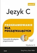 Podstawy obsługi komputera - Język C. Programowanie dla początkujących Wyd. III - miniaturka - grafika 1
