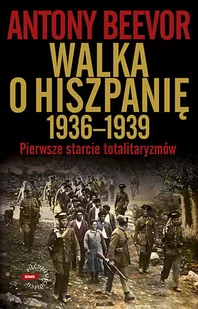 Walka o Hiszpanię 1936-1939 - Historia świata - miniaturka - grafika 1
