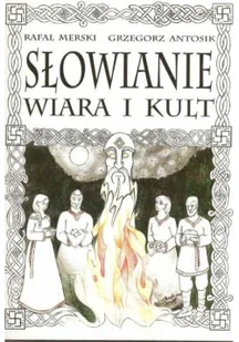 Słowianie wiara i kult - Książki o kulturze i sztuce - miniaturka - grafika 1
