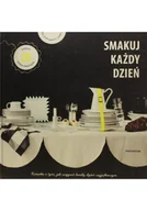 Książki o kulturze i sztuce - Smakuj każdy dzień - miniaturka - grafika 1