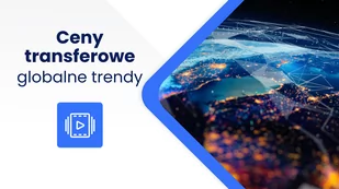 Przyszłość cen transferowych czyli globalne trendy TP - E-booki - poradniki - miniaturka - grafika 1