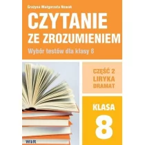 Grażyna Małgorzata Nowak Czytanie ze zrozumieniem dla kl. 8 SP cz.2 Liryka - Powieści i opowiadania - miniaturka - grafika 1