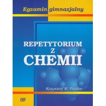 K. Pazdro Pazdro Krzysztof M. Repetytorium z chemii Egzamin gimnazjalny - Materiały pomocnicze dla uczniów - miniaturka - grafika 1