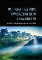 Albumy - przyroda - Ochrona przyrody powierzchni ziemi i krajobrazu - miniaturka - grafika 1
