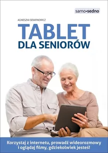 Tablet dla seniorów - Poradniki hobbystyczne - miniaturka - grafika 1