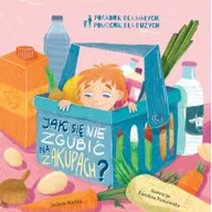 Literatura popularno naukowa dla młodzieży - Jak się nie zgubić na zakupach? - miniaturka - grafika 1